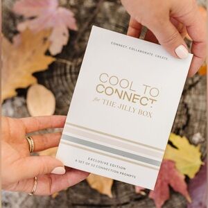 Cool to Connect, Connection Prompts for the Jilly Box